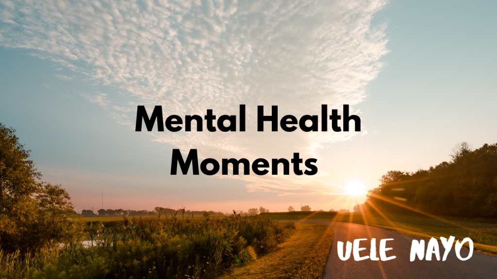 Mental Health Moments #29